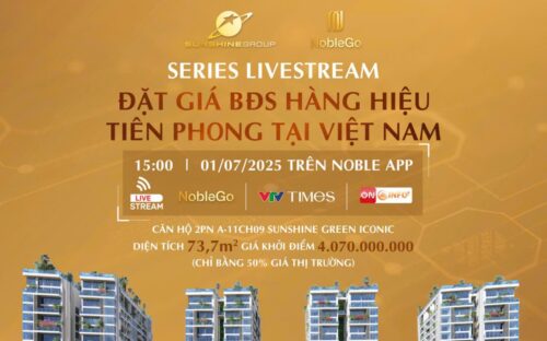 Sunshine Group livestream đặt giá căn hộ vào 1/7 chỉ với giá khởi điểm bằng 50% giá thị trường